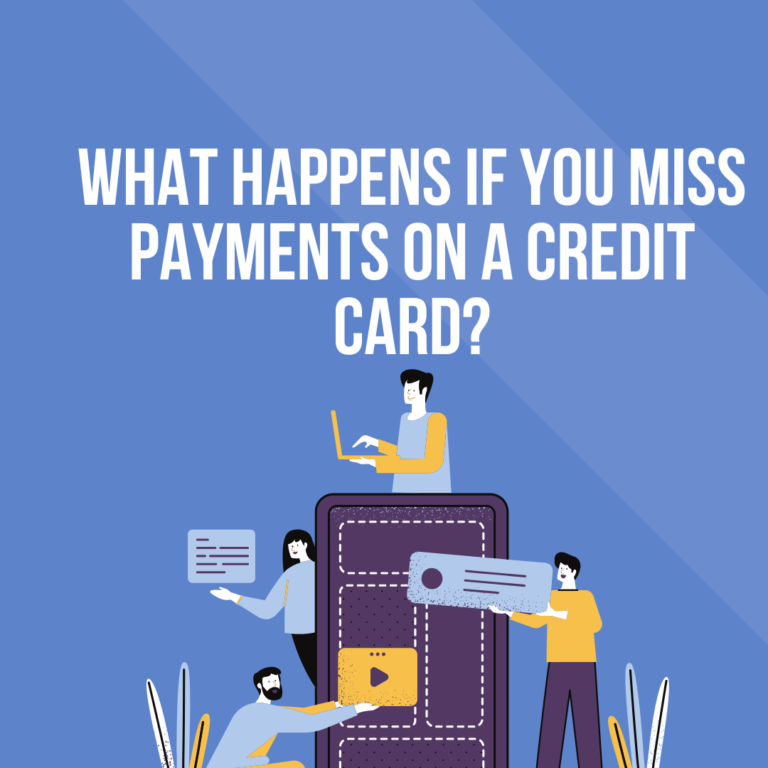 Miss Payments on a Credit Card?