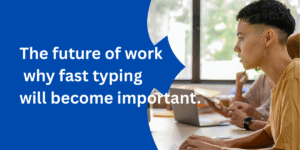 Fast typing can save you time