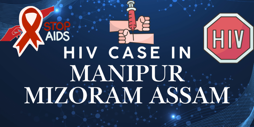 The Rise of HIV in Northeast India