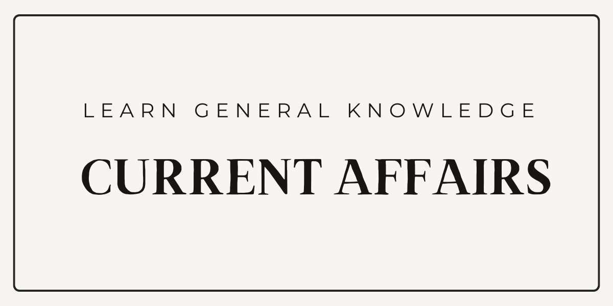 current affairs 2025
